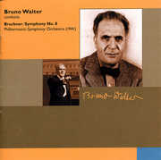 Bruno Walter Plays Bruckner's 8th , Bruno Walter