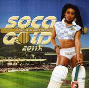 Soca Gold 2011 , Various Artists
