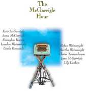 The Mcgarrigle Hour , Kate & Anna McGarrigle