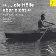 But Not Hell - Music for Imre Kertesz 