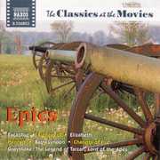 Classics At The Movies: Epics , Various Artists