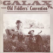 Galax, Virginia Old Fiddler's Convention , Various Artists