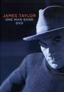One Man Band , James Taylor