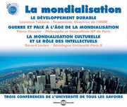Mondialisation: Three Conferences , Various Artists