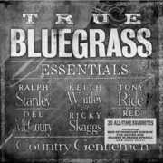 True Bluegrass Essentials , Various Artists