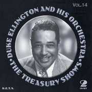 The Treasury Shows, Vol. 14 , Duke Ellington & His Orchestra