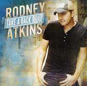 Take a Back Road , Rodney Atkins