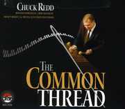 The Common Thread , Chuck Redd