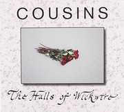Halls of Wickwire , Cousins