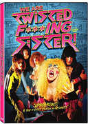 We Are Twisted F***ing Sister!