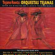 Tejano Roots: Orquestas Tejanas (1947-60) /  Var , Various Artists