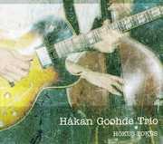 Hokus Fokus , Hakan Goohde