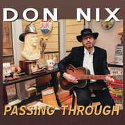 Passing Through , Don Nix