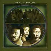Ship Ahoy , The O'Jays