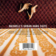 Maxwell's Urban Hang Suite , Maxwell