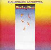 Birds of Fire , Mahavishnu Orchestra