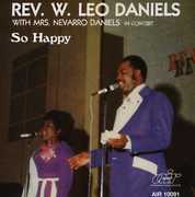 I'm So Happy with Mrs. Nevarro Dani , Rev. W. Leo Daniels