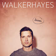 boom. , Walker Hayes