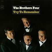 Try to Remember , The Brothers Four