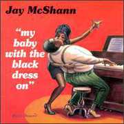 My Baby with the Black Dress on , Jay McShann