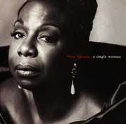 Single Woman , Nina Simone