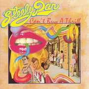Can't Buy A Thrill (remastered) , Steely Dan