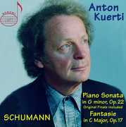 Kuerti Plays Schumann , Anton Kuerti