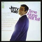 Time Alone Will Tell And Today's Great Hits , Jerry Vale