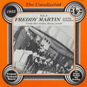 Uncollected 3 , Freddy Martin & Orchestra