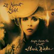 24 Karat Gold - Songs from the Vault , Stevie Nicks