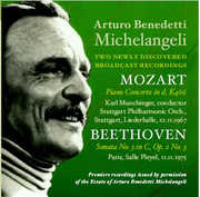 2 Newly Discovered Broadcast Recordings , Arturo Benedetti Michelangeli