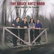 Three Feet to the Ground , Bruce Katz
