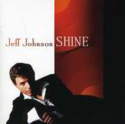 Shine , Jeff Johnson