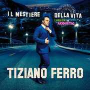 Il Mestiere Della Vita Urban Vs Acoustic [Import] , Tiziano Ferro