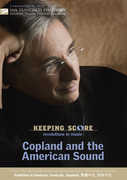 Keeping Score: Revolutions in Music , Aaron Copland