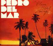 Playa Del Lounge, Vol. 2 , Pedro del Mar