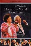 A Tribute to Howard and Vestal Goodman , Bill Gaither