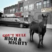 High and Mighty , Gov't Mule