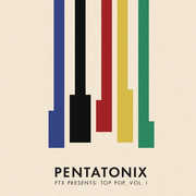 PTX Presents: Top Pop, Vol. 1 , Pentatonix