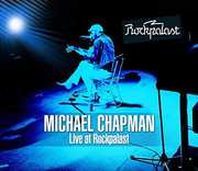 Live at Rockpalast [Import] , Michael Chapman