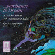Perchance to Dream , Carol Rosenberger