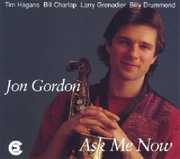 Ask Me Now , Jon Gordon