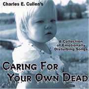 Caring for Your Own Dead , Charles Cullen