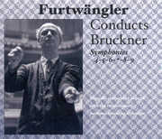Furtwangler Conducts Bruckner , A. Bruckner