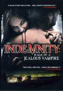 Indemnity: Rage of a Jealous Vampire , Crystalann Jones