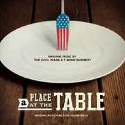 A Place At The Table , T-Bone Burnett