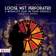 Loose /  Wet /  Perforated 