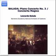 Piano Concerto No. 3 / Concierto Magico , José Serebrier