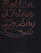 Rotten Thing to Say , Burning Love