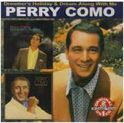 Dream Along with Me/ Dreamer's Holiday , Perry Como